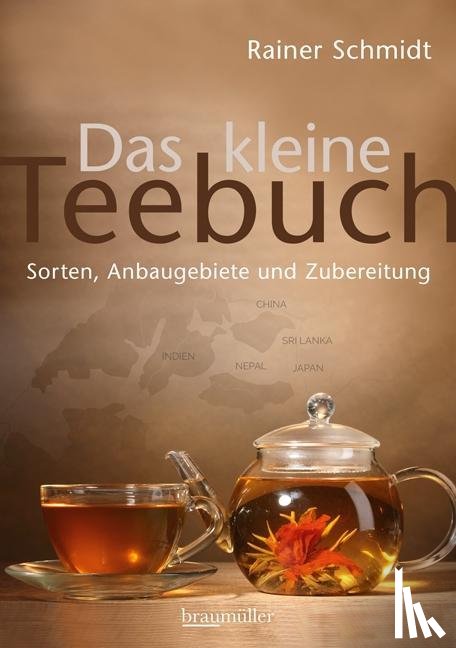 Schmidt, Rainer - Das kleine Teebuch