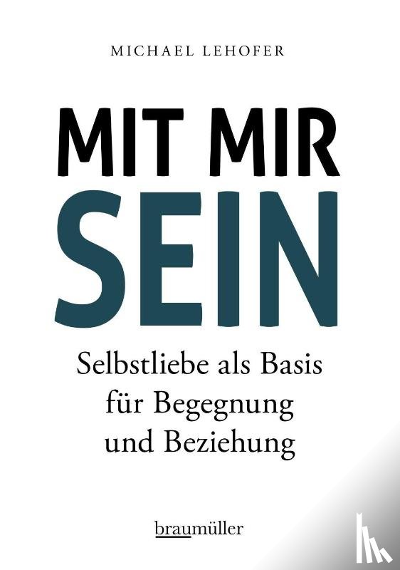 Lehofer, Michael - Mit mir sein