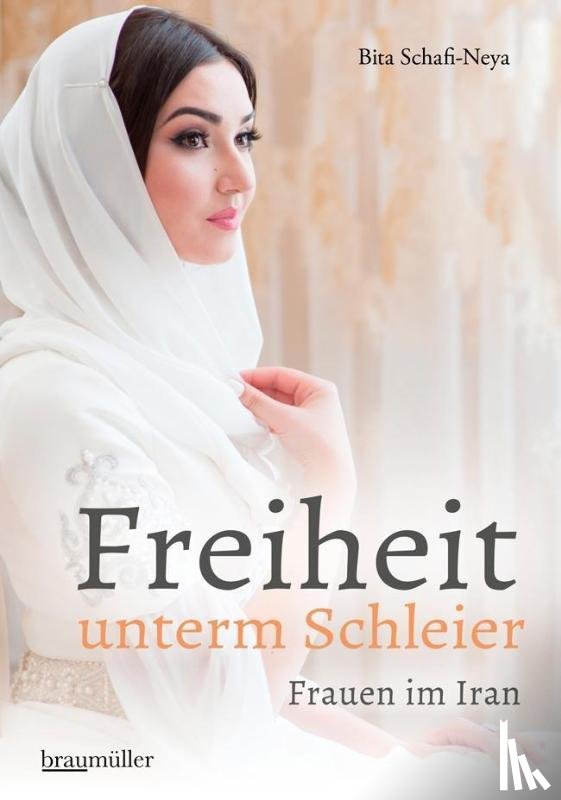 Schafi-Neya, Bita - Freiheit unterm Schleier