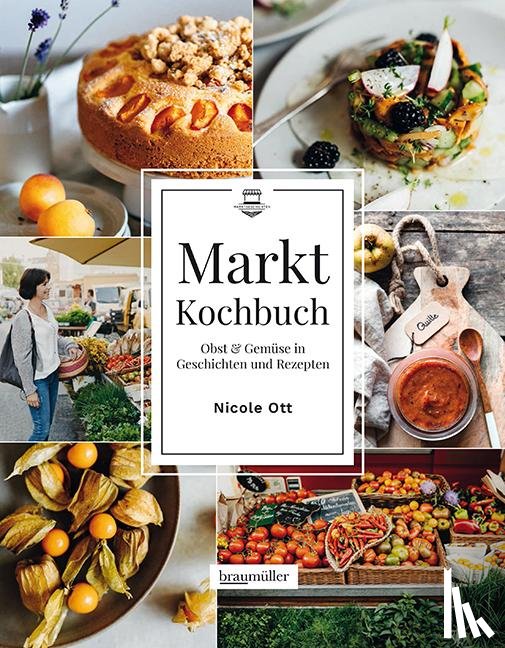 Ott, Nicole - Marktkochbuch