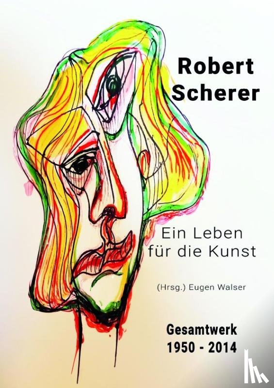  - Robert Scherer - Gesamtwerk 1950-214