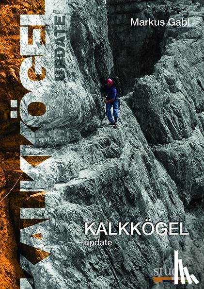Gabl, Markus - Kalkkögel update