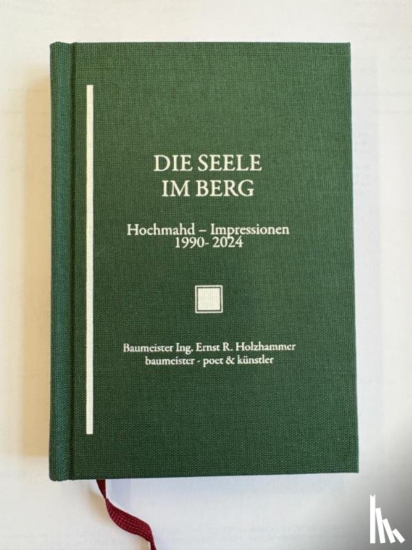 Holzhammer, Ernst - Die Seele im Berg