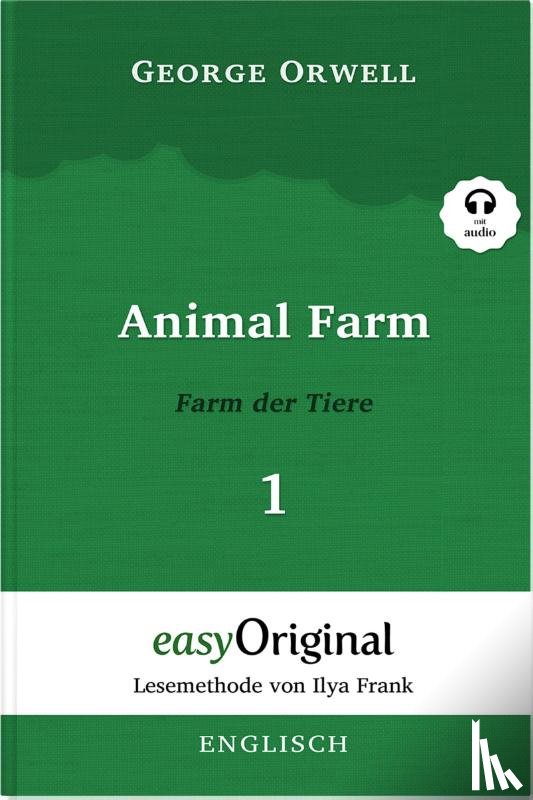 Orwell, George - Animal Farm / Farm der Tiere - Teil 1 - (Buch + MP3 Audio-CD) - Lesemethode von Ilya Frank - Zweisprachige Ausgabe Englisch-Deutsch