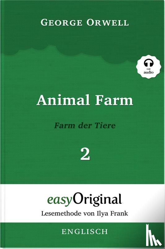Orwell, George - Animal Farm / Farm der Tiere - Teil 2 (Buch + MP3 Audio-CD) - Lesemethode von Ilya Frank - Zweisprachige Ausgabe Englisch-Deutsch