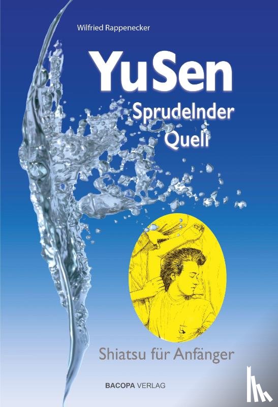 Rappenecker, Wilfried - Yu Sen - Sprudelnder Quell