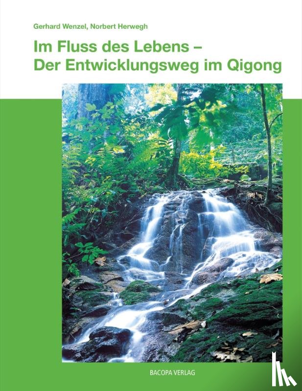 Wenzel, Gerhard, Herwegh, Norbert - Im Fluss des Lebens