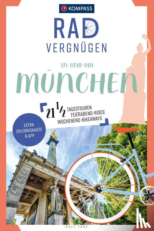 Enke, Ralf - KOMPASS Radvergnügen in und um München