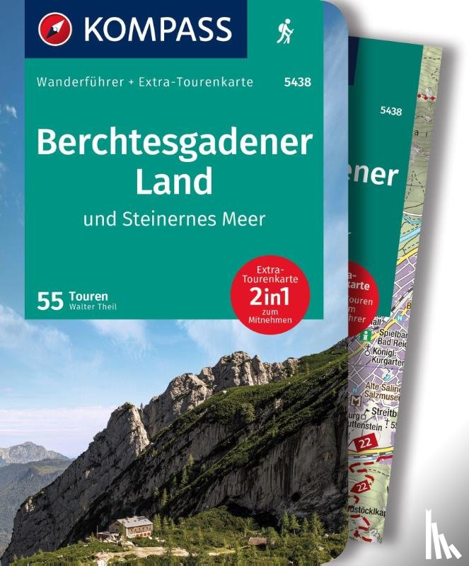 Theil, Walter - KOMPASS Wanderführer Berchtesgadener Land und Steinernes Meer, 55 Touren mit Extra-Tourenkarte