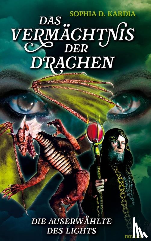 Sophia D. Kardia - Das Vermächtnis der Drachen