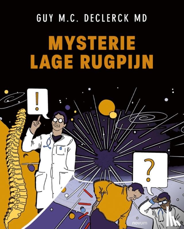Declerck MD, Guy M.C. - Mysterie Lage Rugpijn