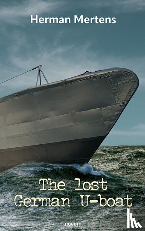 Mertens, Herman - The lost German U-boat