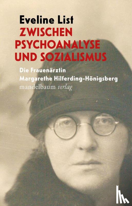 List, Eveline - Zwischen Psychoanalyse und Sozialismus