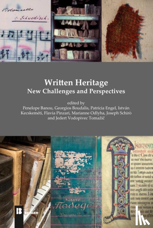 Patricia, Engel - Written Heritage. New Challenges and Perspectives