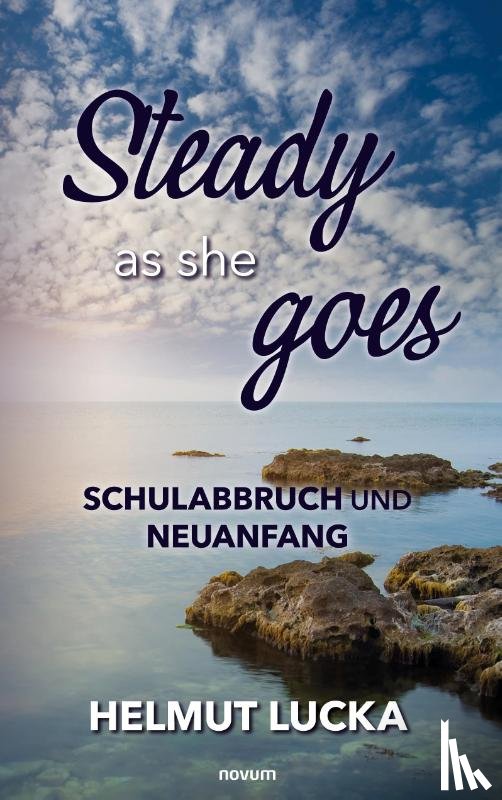 Lucka, Helmut - Steady as she goes