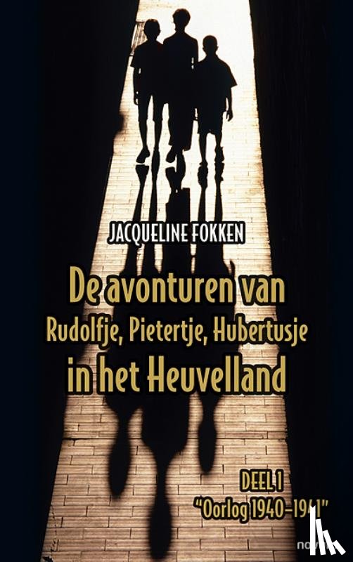 Fokken, Jacqueline - De avonturen van Rudolfje, Pietertje, Hubertusje in het Heuvelland