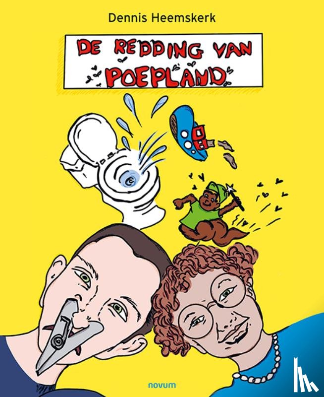 Heemskerk, Dennis - De redding van Poepland