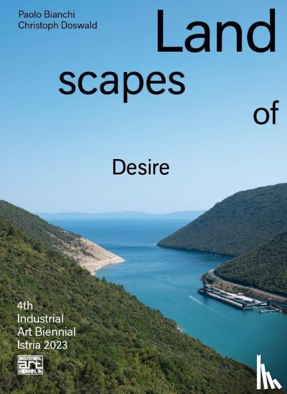 Bianchi, Paolo, Doswald, Christoph - Landscapes of Desire