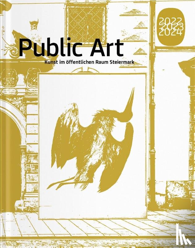 Fiedler, Elisabeth, Haselsteiner-Scharner, Jasmin, Randeria, Salini, Salecl, Renate - Public Art 2022 2023 2024