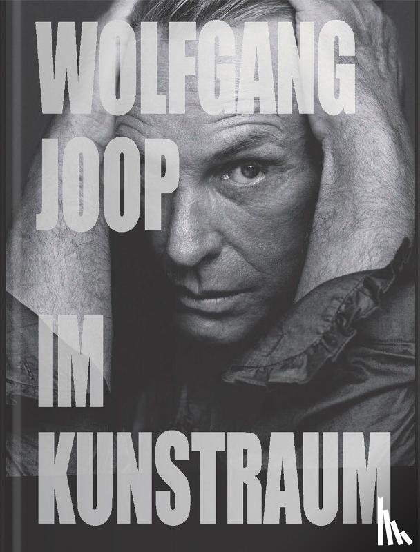 Reifenscheid, Beate, Illies, Florian, Tannert, Christoph, Drier, Melissa - Wolfgang Joop im Kunstraum