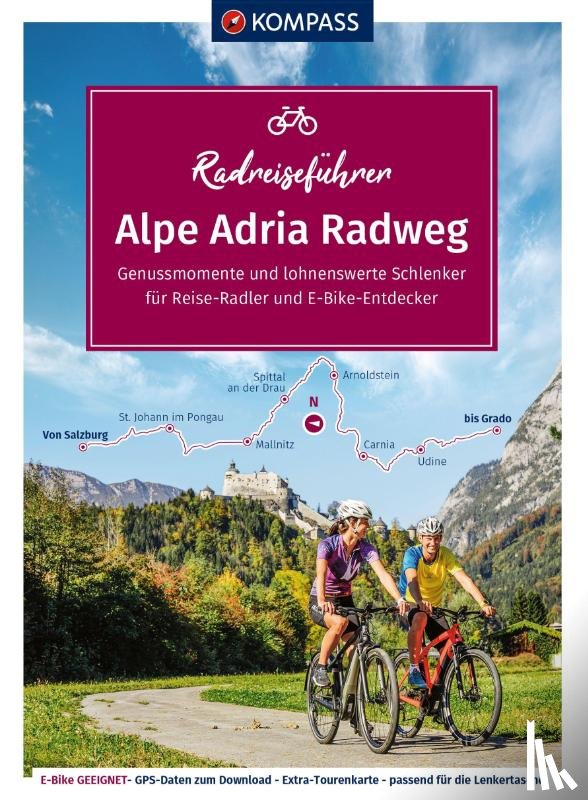 Strobl, Maria - KOMPASS Radreiseführer Alpe Adria Radweg