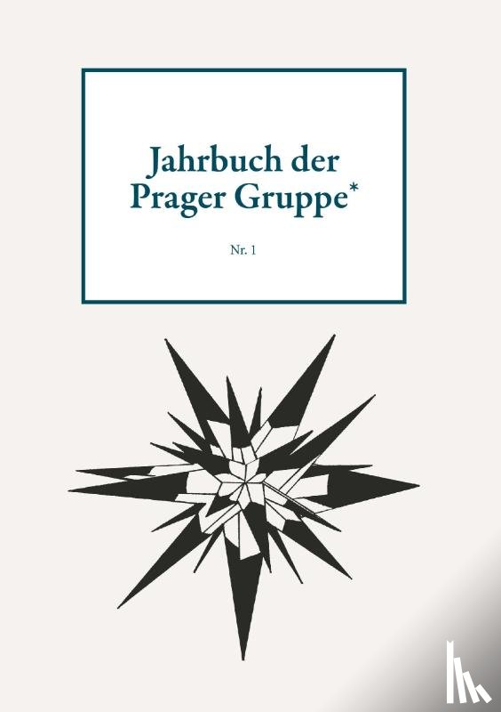 Gruppe*, Prager - Jahrbuch der Prager Gruppe* Nr. 1
