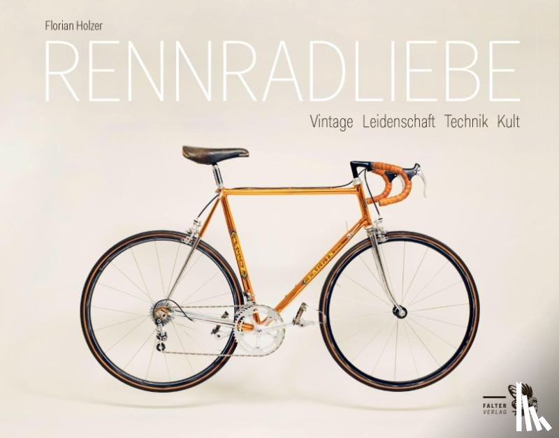 Holzer, Florian - Rennradliebe