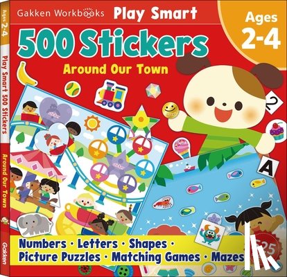 Gakken Early Childhood Experts - Play Smart 500 Stickers Around Our Town: For Ages 2-4