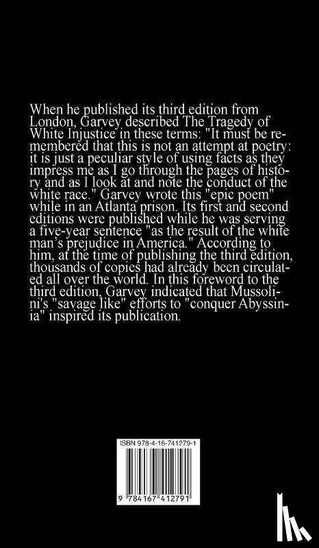 Garvey, Marcus - The Tragedy of White Injustice