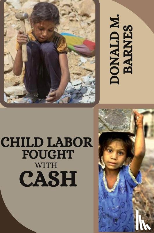 M. Barnes, Donald - Child labor fought with cash