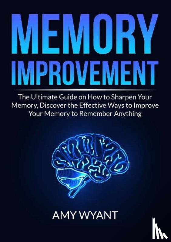 Wyant, Amy - Memory Improvement