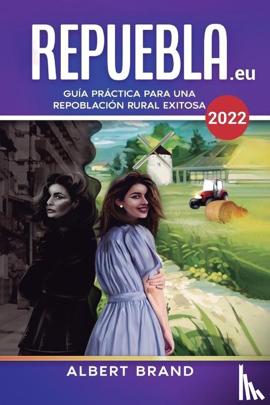 Brand, Albert - Repuebla (segunda edicion)