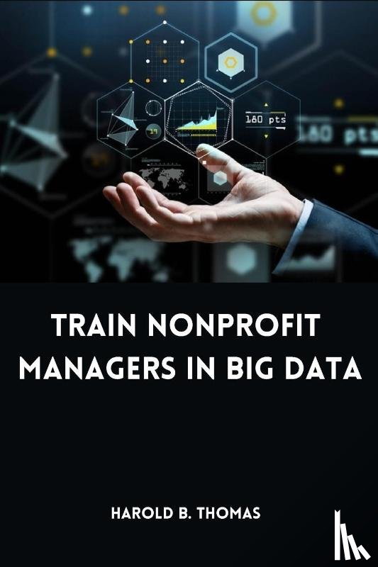 B. Thomas, Harold - Train Nonprofit Managers in Big Data