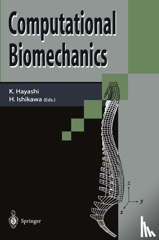  - Computational Biomechanics