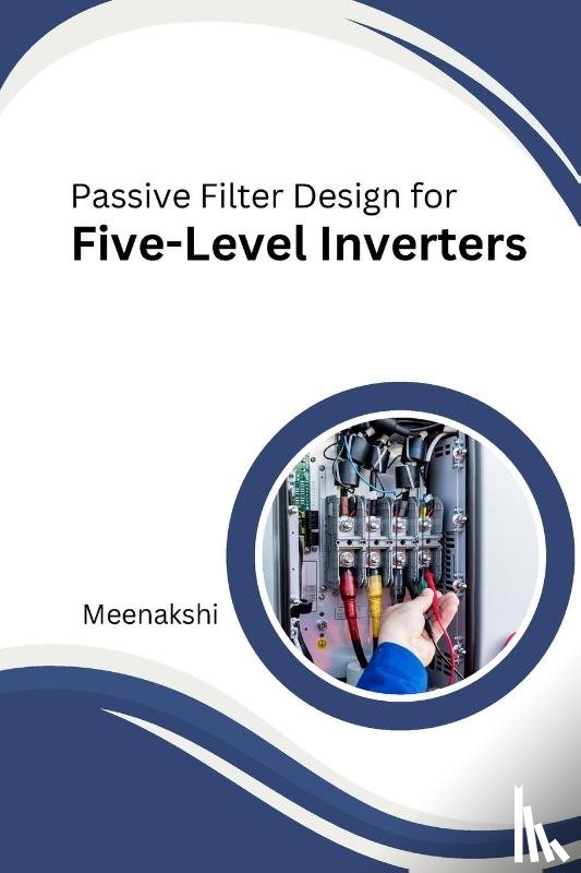 K, Meenakshi - Passive Filter Design for Five-Level Inverters