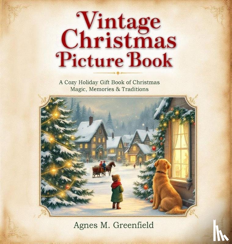 Greenfield, Agnes M. - Greenfield, A: Vintage Christmas Picture Book