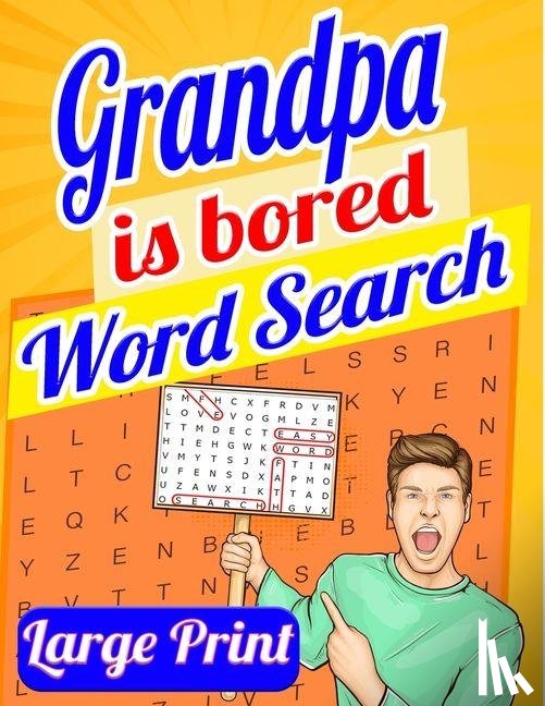 Bidden, Laura - Grandpa Is Bored Word Search Large Print