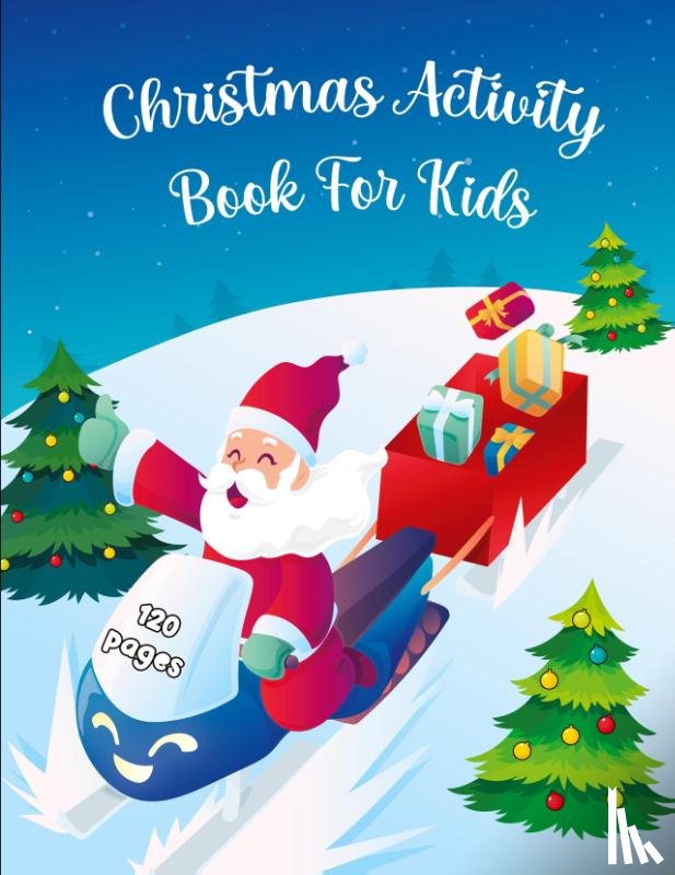 Bidden, Laura - Christmas Activity Book for Kids Ages 6-10