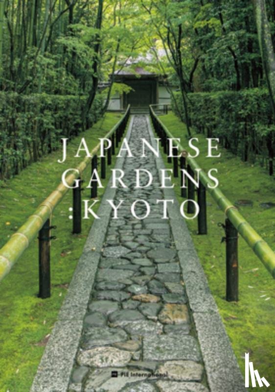 Nakata, Akira, Samejima, Tamayo - Japanese Gardens: Kyoto