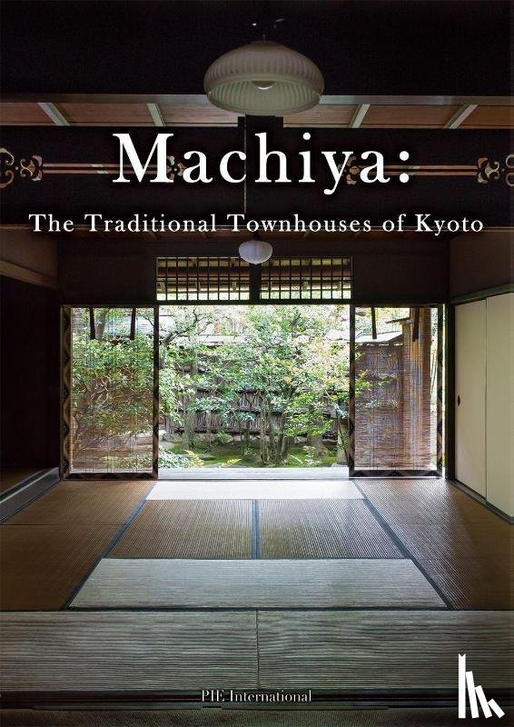 International, PIE - Machiya
