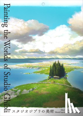 Takeshige, Yoji - Painting the Worlds of Studio Ghibli