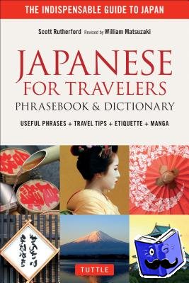 Rutherford, Scott - Japanese for Travelers Phrasebook & Dictionary