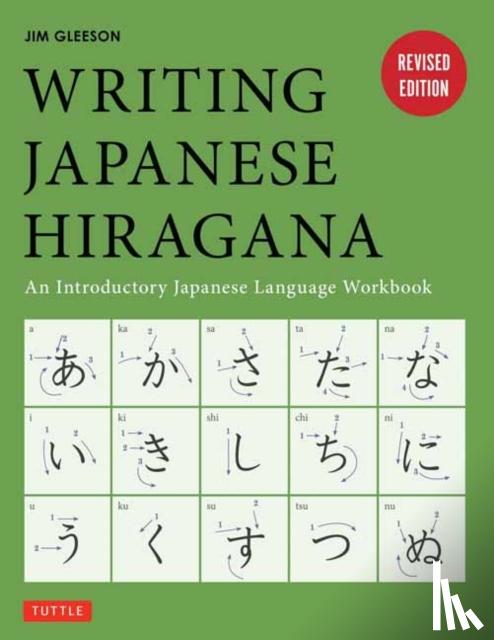 Gleeson, Jim - Writing Japanese Hiragana