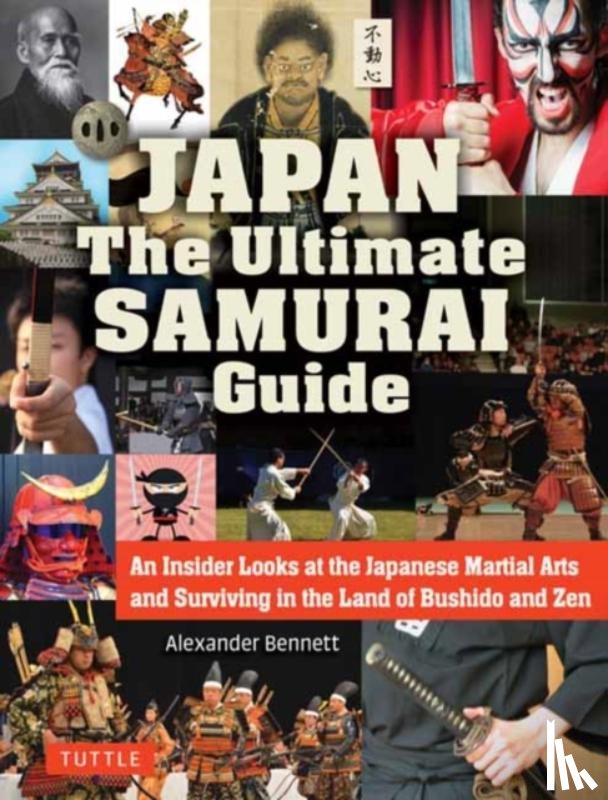 Bennett - Japan The Ultimate Samurai Guide