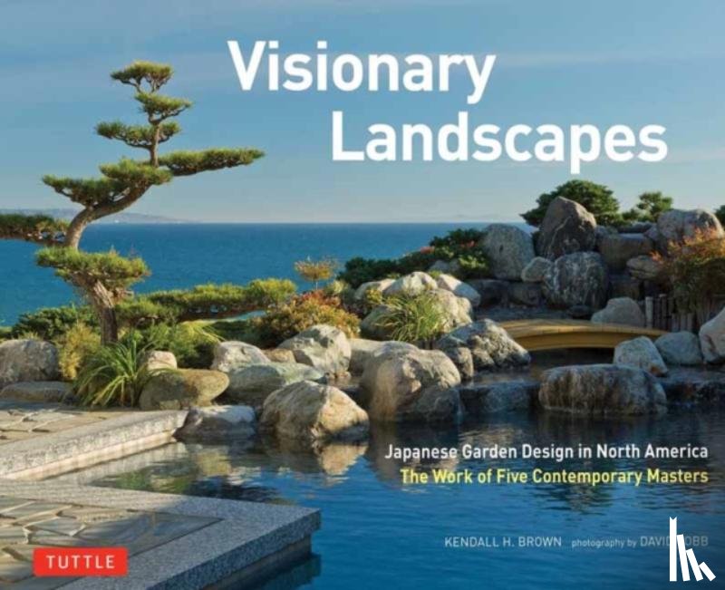 Brown, Kendall H. - Visionary Landscapes