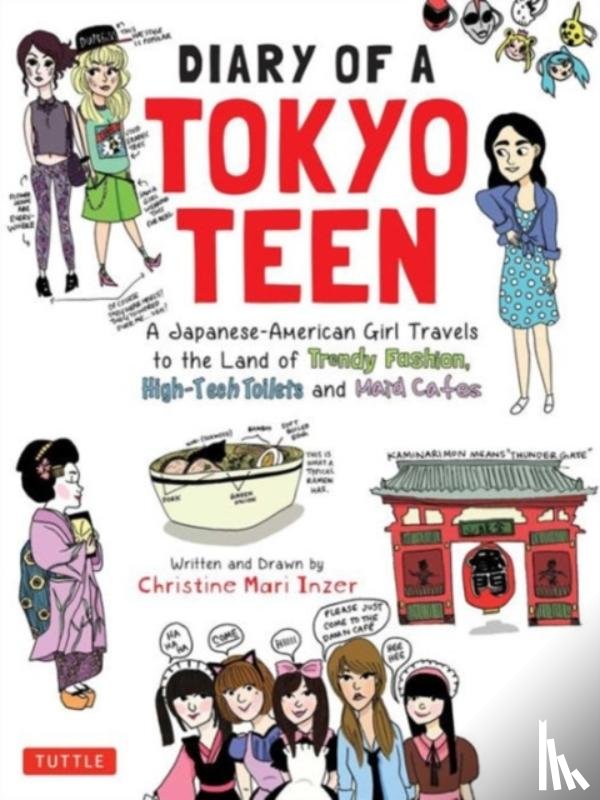 Inzer, Christine Mari - Diary of a Tokyo Teen