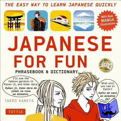 Taeko Kamiya - Japanese for Fun Phrasebook & Dictionary