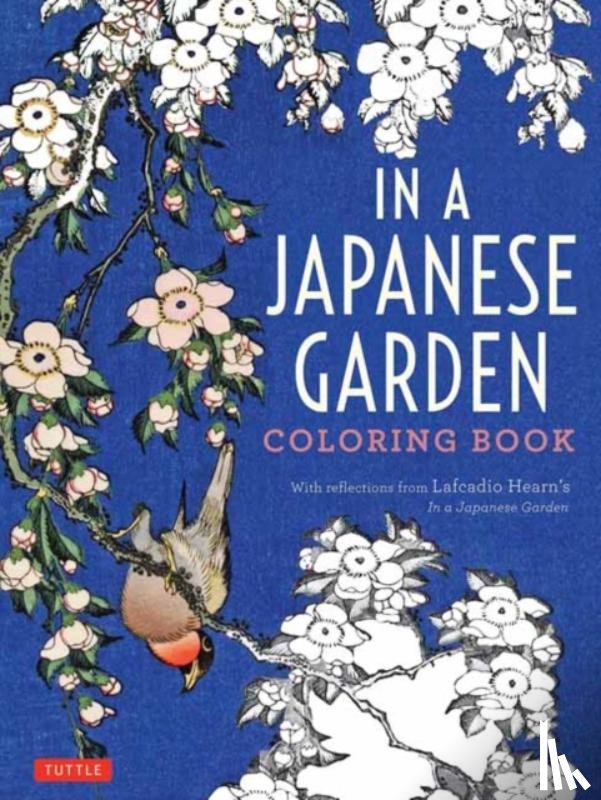 Hearn, Lafcadio - In a Japanese Garden Coloring Book