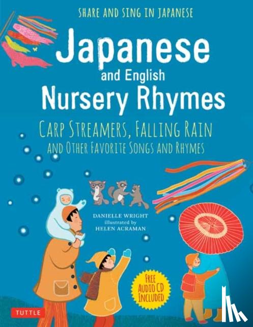 Wright, Danielle, Acraman, Helen - Japanese and English Nursery Rhymes