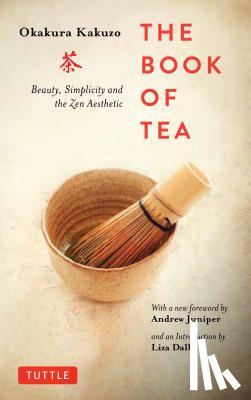 Kakuzo, Okakura, Juniper, Andrew - Book of Tea